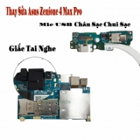 Thay Sửa Sạc USB Tai Nghe MIC Asus Zenfone 4 Max Pro Chân Sạc, Chui Sạc Lấy Liền